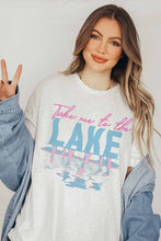 Load image into Gallery viewer, Take Me To The Lake Graphic Tee, Free Shipping
